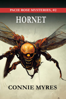 Hornet: Pacie Rose Mysteries, #2 cover