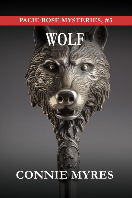 Wolf: Pacie Rose Mysteries, #3 cover